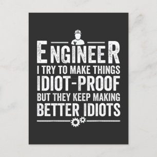 Ingenieur ik probeer dingen IdiotProof te maken Feestdagenkaart