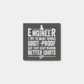 Ingenieur ik probeer dingen IdiotProof te maken Post-it® Notes (Voorkant)