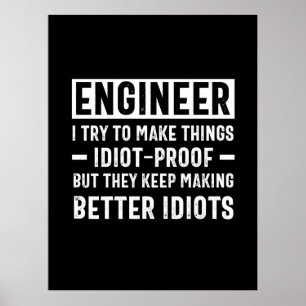 Ingenieur ik probeer dingen te bewijzen, maar ze poster