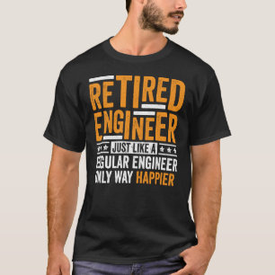 Ingenieur in ruste Apparel Retirement Engineering  T-shirt
