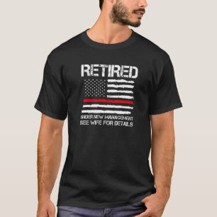 Ingepensioneerd onder nieuw beheer Zie pensioenbra T-shirt