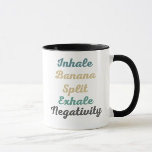Inhale banaan Split Exhale NegativiteitsMokken in  Mok