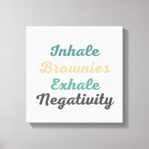 Inhale brownies vergroot de negatieve canvaskunst canvas afdruk