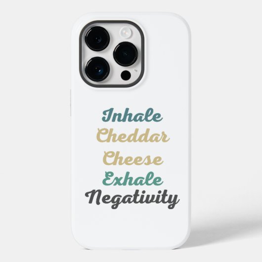 Inhale Cheddar Cheese Exhale Negativiteit Case-Mate iPhone Case (Achterkant)
