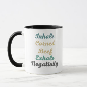 Inhale Corned Beef Exhale Negatinenis Mok