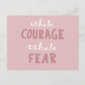 Inhale Courage Exhale Fear Briefkaart (Voorkant)