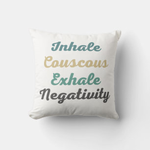 Inhale Couscous Exhale Negatitive Sierkussen