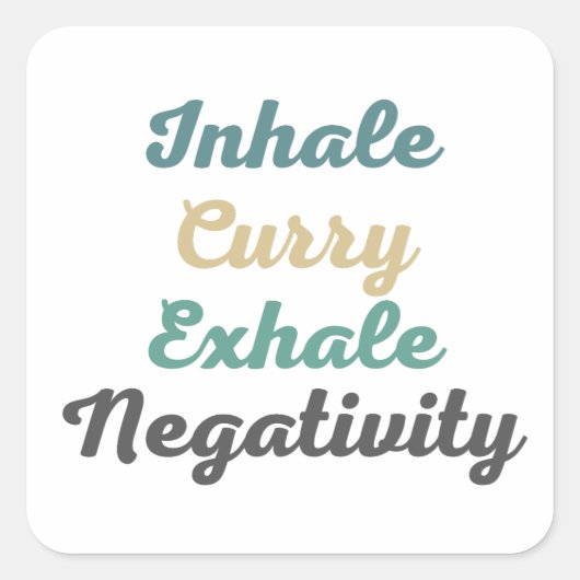 Inhale Curry Exhale Negatitivity Stickers (Voorkant)