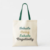 Inhale Curry Exhale Négativité Sac d'achat (Dos)