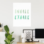 Inhale Exhale affirmation verte affiche (Bureau à domicile)