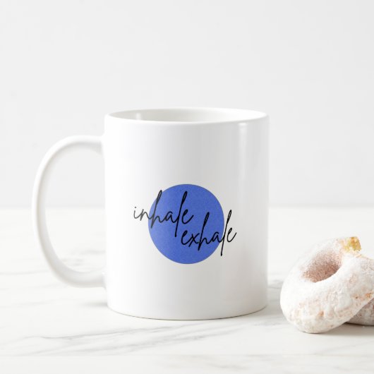 Inhale exhale II tasse de café (Avec donut)