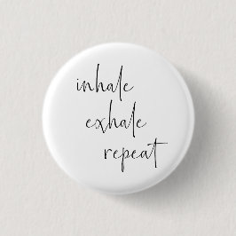 Inhale Exhale Meditation Calm Breathe Minimalist Ronde Button 3,2 Cm