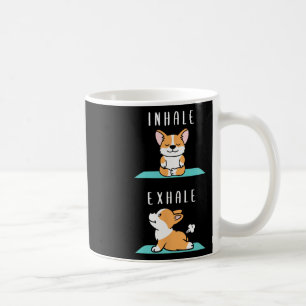 Inhale Exhale Namaste Yoga Corgi Hond Innerlijke M Koffiemok