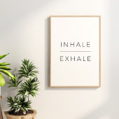 Inhale Exhale Poster