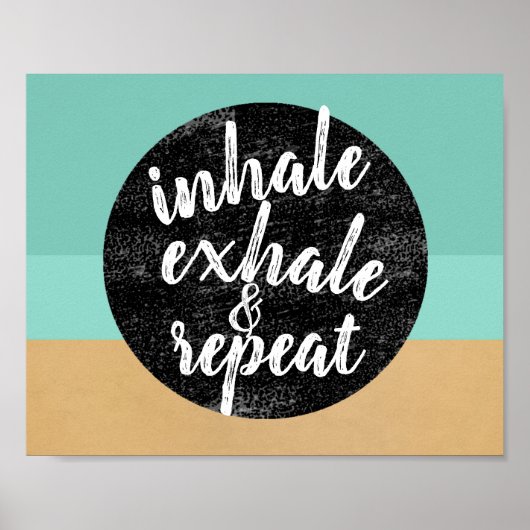 inhale exhale quote wand motivatie poster (Voorkant)