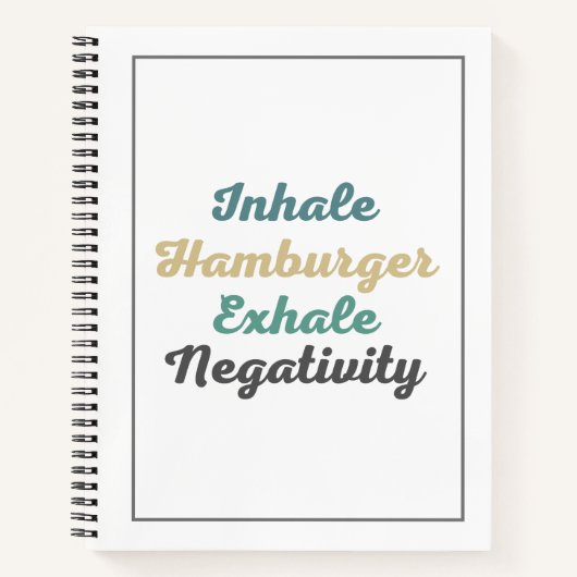 Inhale Hamburger Exhale Négativité Carnet (Devant)