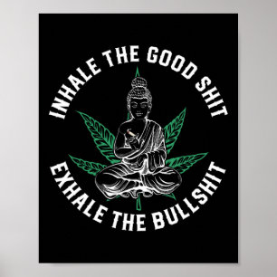 Inhale Het Goede Exhale De Stier Yoga Wiet Namaste Poster