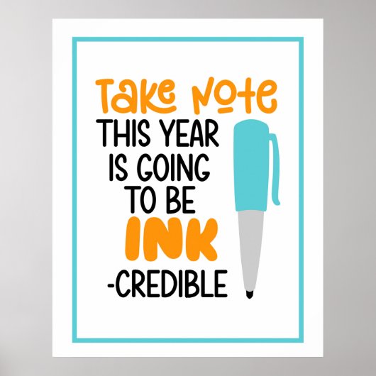 Ink-Credible Jaar Vooruit Poster (Voorkant)