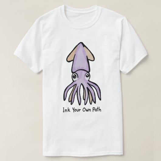 Ink Your Own Path Cute Squid T-shirt (Design voorkant)