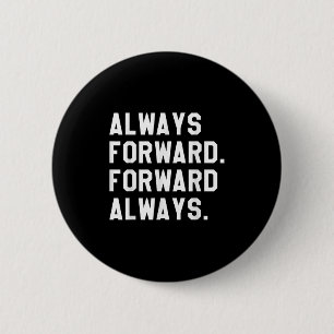 Inkt &amp; Impressies altijd doorsturen _ vooruit  Ronde Button 5,7 Cm