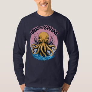 Inkt of zwemmen Octopus Tattoo Quote T-shirt