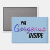 Inner Beauty I'm Gorgeous Inside Magneet (Voorkant / Achterkant)