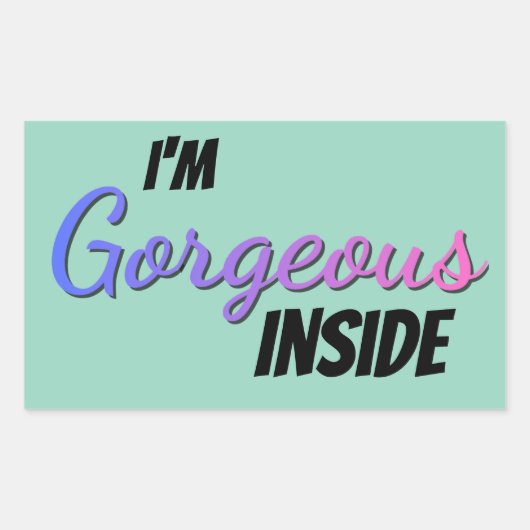Inner Beauty I'm Gorgeous Inside Rechthoekige Sticker (Voorkant)