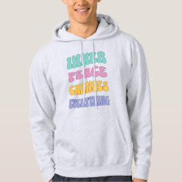 Inner Peace Changes Everything Hoodie