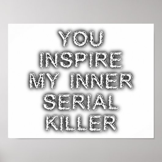 Inner Serial Killer Funny Poster (Devant)