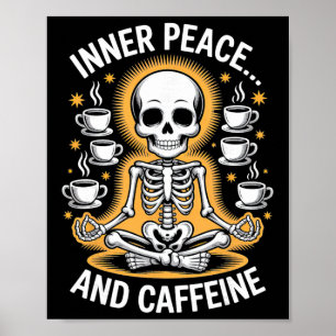 Innerlijke Vrede En Cafeïne Skelet Yoga Ontwerp Poster