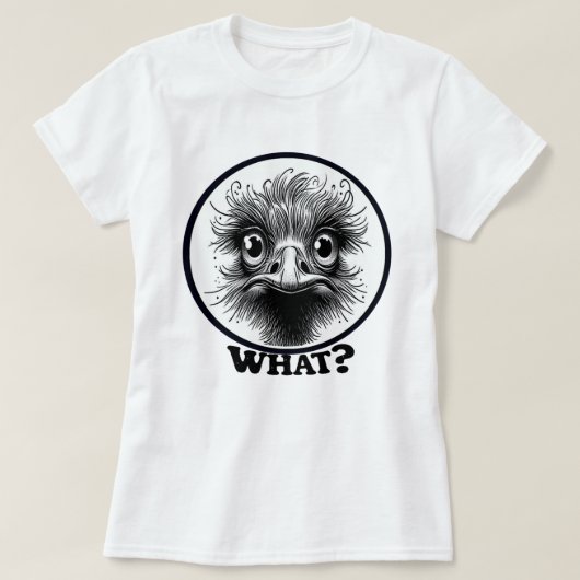Innocent Ostrich What Women's T-Shirt (Design devant)