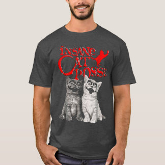 Insane Cat Posse T-shirt