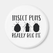 Insecte Puns is me echt bedut Magneet (Voorkant)