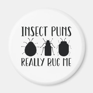 Insecte Puns is me echt bedut Magneet