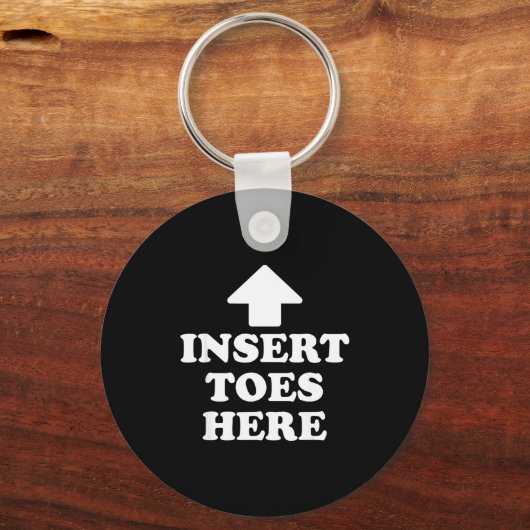 Insert Toes Here Funny For Men Women  Sleutelhanger (Voorkant)