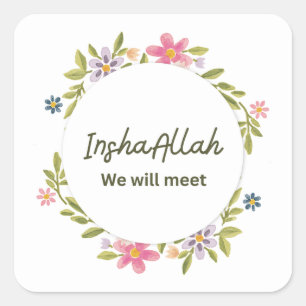 InshaAllah We zullen elkaar snel weerzien 💔 Emo Vierkante Sticker