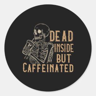Inside But Caffeinated - Skeleton Hallowee Ronde Sticker