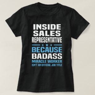 Inside Sales Vertegenwoordiger T-shirt