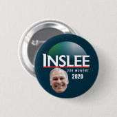 Inslee 2020 ronde button 5,7 cm (Voorkant /achterkant)