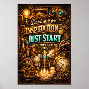 Inspiratie Gewoon Beginnen Steampunk Raket Kunst Poster