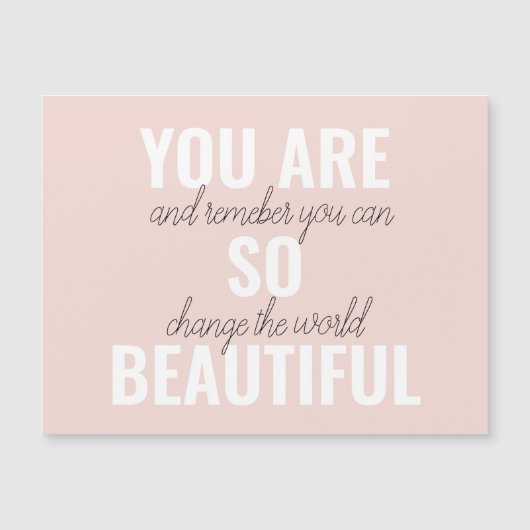 Inspiratie je bent zo mooi positief citaat (Voorkant)