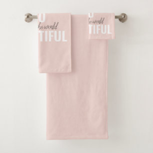 Inspiratie je bent zo mooi positief citaat  bad handdoek