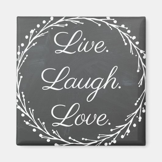 Inspiratie - Live Lach Liefde Magnet Magneet (Voorkant)