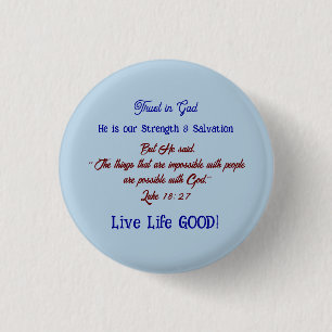 Inspiraties Spiritueel Vertrouwen in Gods Plezier Ronde Button 3,2 Cm