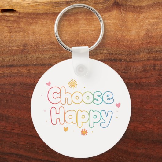 Inspirational and Cheerful Positive Message Sleutelhanger (Voorkant)