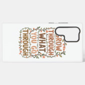 Inspirational Botanical Growth Saying Samsung Galaxy Hoesje (Achterkant horizontaal)