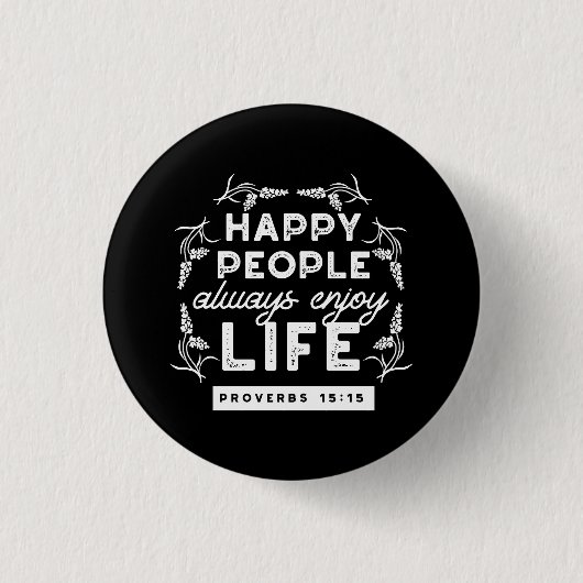 Inspirational Christian Quote from Proverbs 15:15 Ronde Button 3,2 Cm (Voorkant)