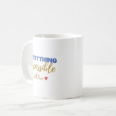 Inspirational “Everything Is Possible” Mug (Devant gauche)