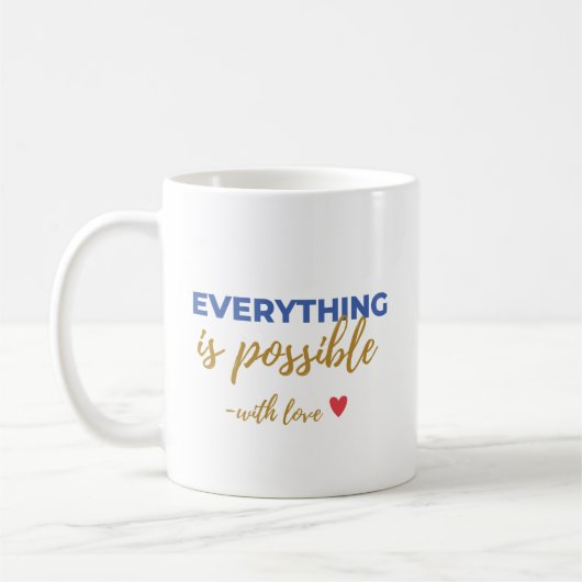 Inspirational “Everything Is Possible” Mug Koffiemok (Links)