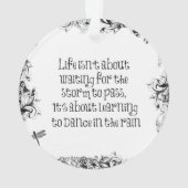 Inspirational Learning to dance in the Rain Citati (dos)